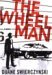 Duane Swierczynski: The Wheelman