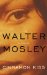 Walter Mosley: Cinnamon Kiss