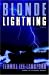 Terrill Lee Lankford: Blonde Lightning