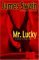 James Swain: Mr. Lucky