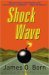 James O.  Born: Shock Wave